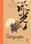 Le Calligraphe, Chun-Liang Yeh, Nicolas Jolivot